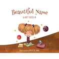 thumbnail image 1 of Beautiful Name, (Hardcover), 1 of 1