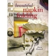 thumbnail image 1 of Pre-Owned Beautiful Napkin Folding (Paperback) 1402700717 9781402700712, 1 of 1