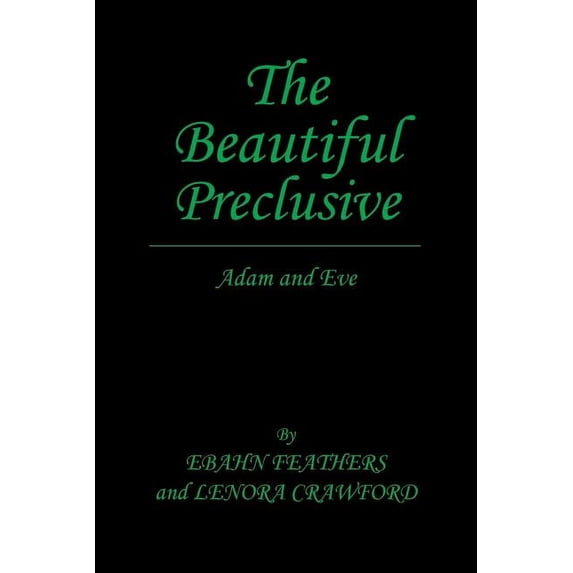 Beautiful Preclusive : Adam and Eve