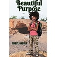 thumbnail image 1 of Pre-Owned Beautiful Purpose: Volume 1 Paperback, 1 of 1