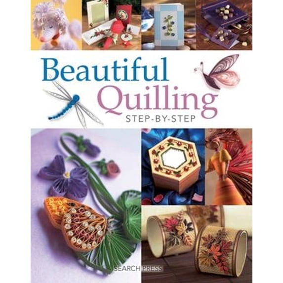 Pre-Owned Beautiful Quilling Step-By-Step (Paperback) 1844485102 9781844485109