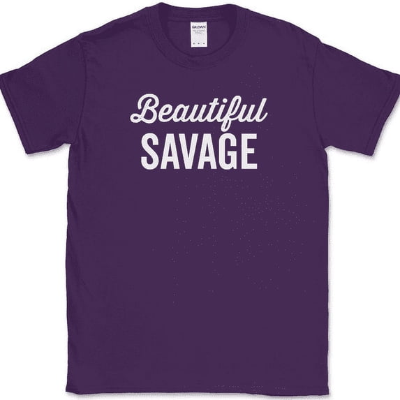 Beautiful Savage T-Shirt Funny Wife Pretty Humor Novelty Tee - Purple, XL