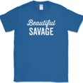 thumbnail image 1 of Beautiful Savage T-Shirt Funny Wife Pretty Humor Novelty Tee - Royal Blue, 5XL, 1 of 1