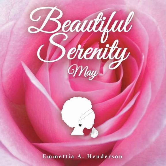 Beautiful Serenity: May (Paperback)