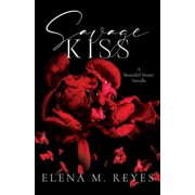 Beautiful Sinner Savage Kiss, Paperback