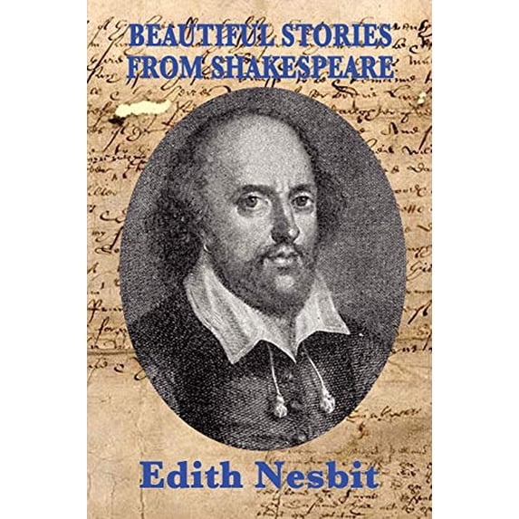Pre-Owned Beautiful Stories From Shakespeare (Paperback) 1604595752 9781604595758