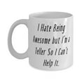 thumbnail image 1 of Beautiful Teller, I Hate Being Awesome but I'm a Teller So I Can't Help It, Special 15oz Mug F Cowkers From Boss, 1 of 2