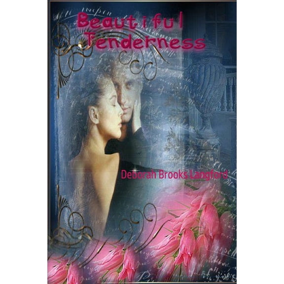Beautiful Tenderness, (Paperback)