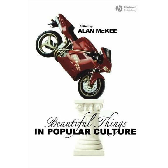 Beautiful Things in Popular Culture, (Paperback)