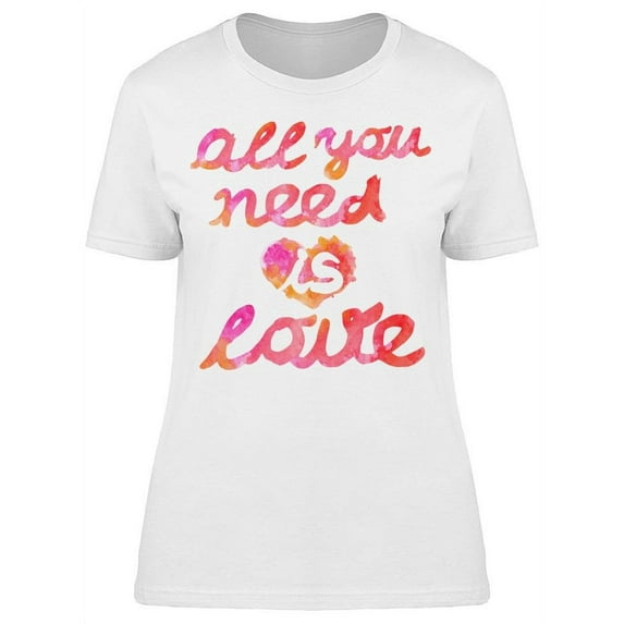 Beautiful Watercolor Quote T-Shirt Women -Image by Shutterstock, Female x-Large