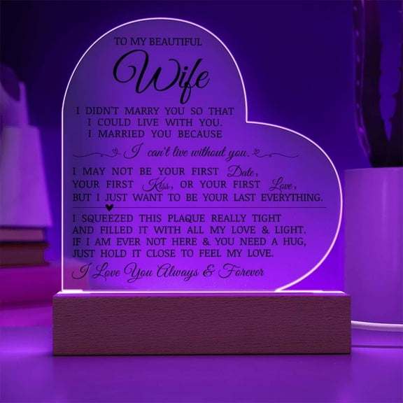 To My Beautiful Wife "I Can't Live Without You" Acrylic Heart Plaque, A Romantic Message on Plaque Gift for Wife, Best Anniversary Present for Her, Thoughtful Birthday Christmas Keepsake