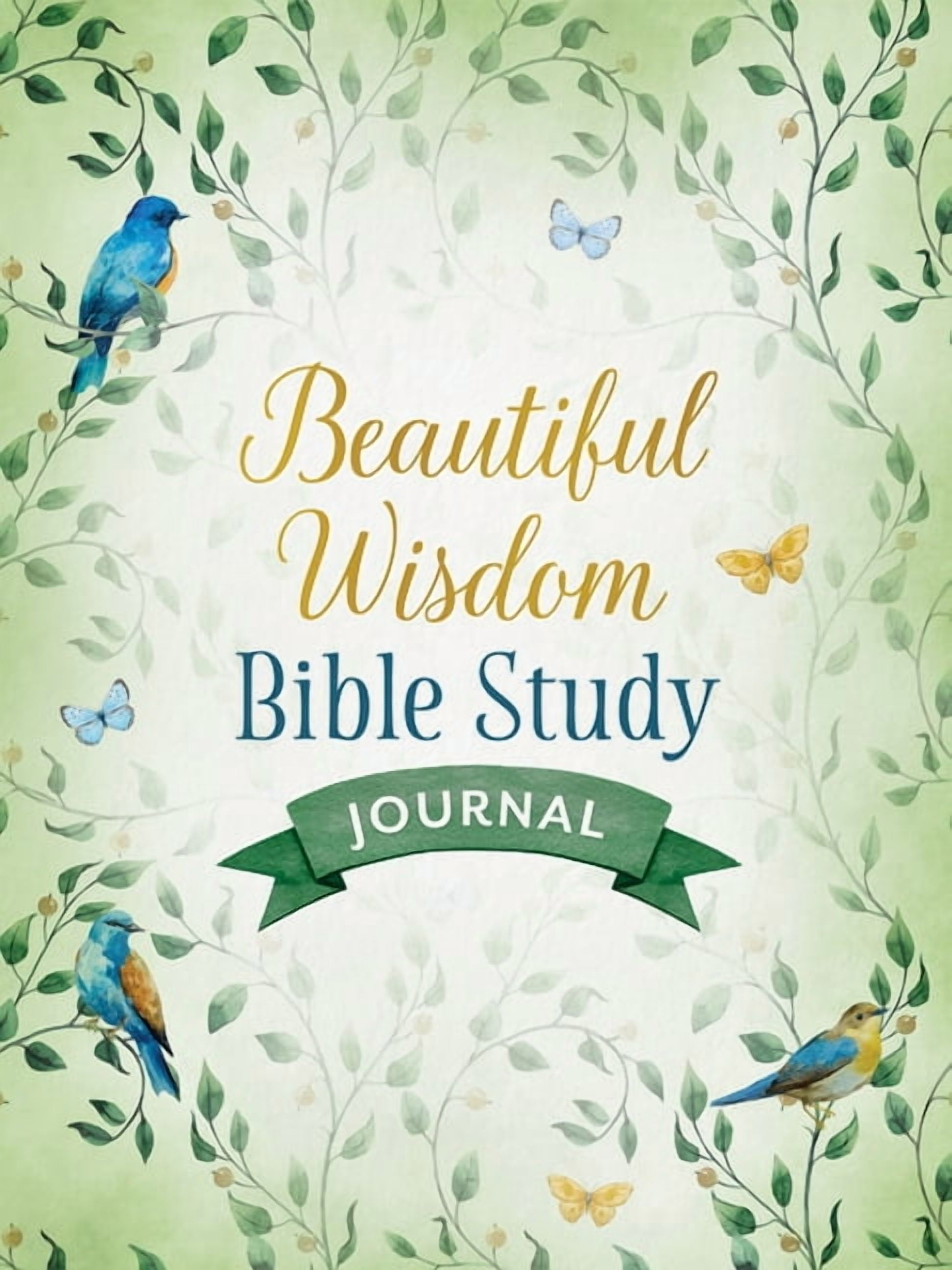 Beautiful Wisdom Beautiful Wisdom Bible Study Journal, (Paperback)