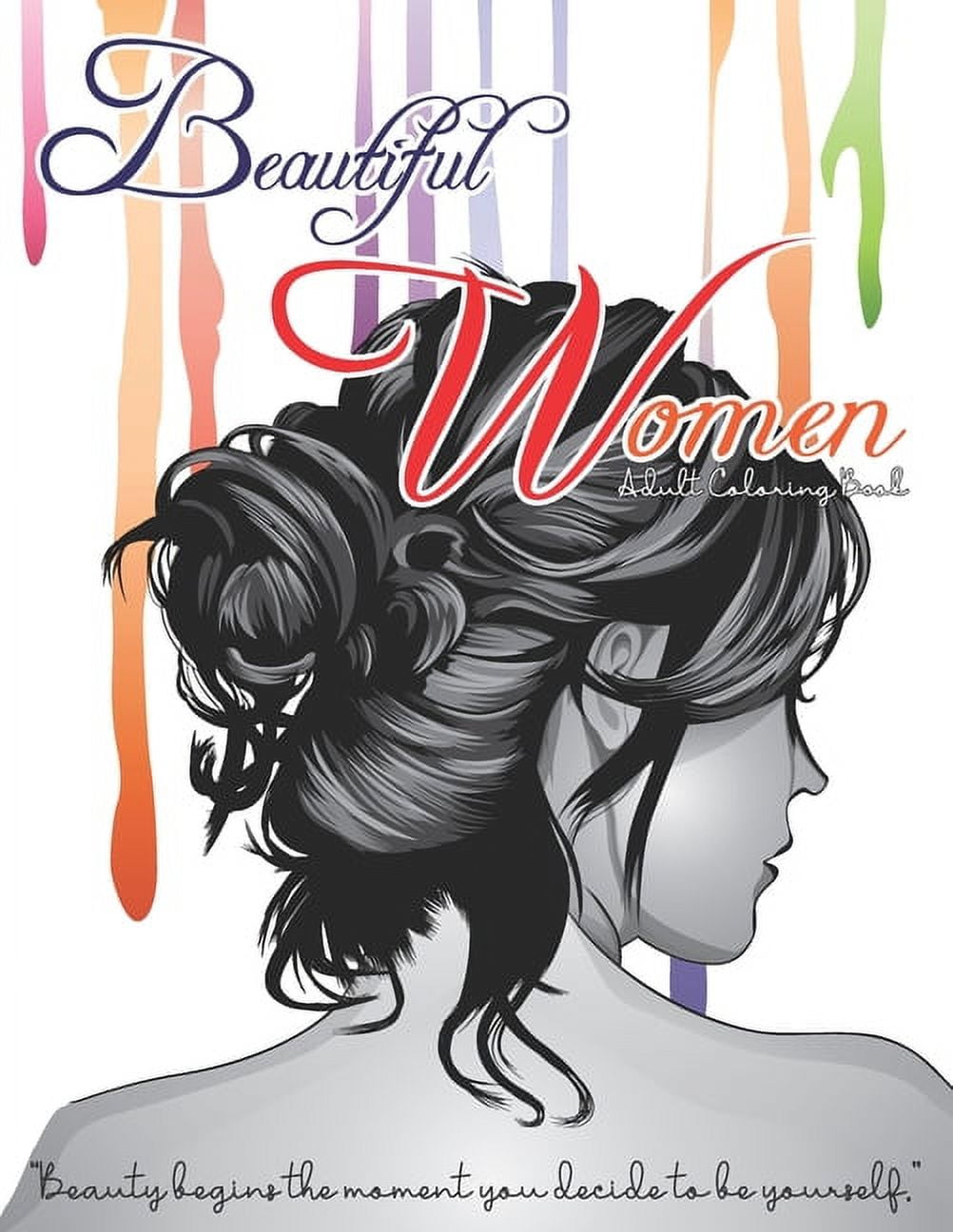 Adult Coloring Book For Women: Adult coloring Book beautiful women's face  Earthy and natural beauty with botanical deyails