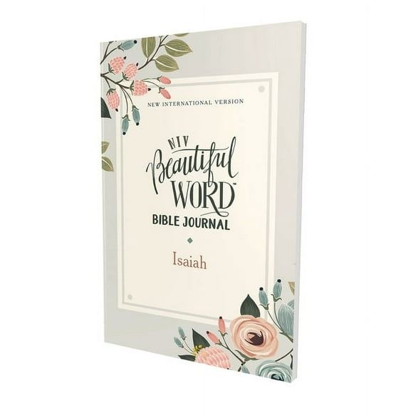 Beautiful Word Niv, Beautiful Word Bible Journal, Isaiah, Paperback, Comfort Print, (Paperback)