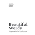 thumbnail image 1 of Beautiful Words: A Celebration for Word Lovers, (Hardcover), 1 of 1