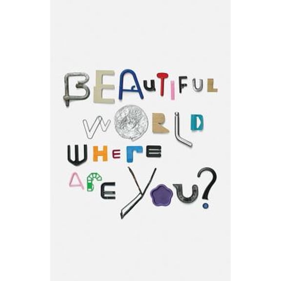 Pre-Owned Beautiful World, Where Are You? (Paperback 9781908970442) by Sinead McCarthy