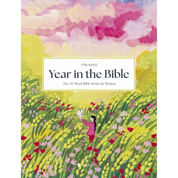 A Beautiful Year in the Bible: the 52-Week Bible Study for Women (SC) (Paperback)