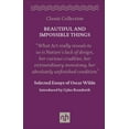 thumbnail image 1 of Beautiful and Impossible Things: Selected Essays of Oscar Wilde (Hardcover), 1 of 1