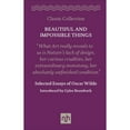 thumbnail image 1 of Pre-Owned Beautiful and Impossible Things: Selected Essays of Oscar Wilde (Hardcover) 1910749060 9781910749067, 1 of 1