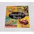 thumbnail image 1 of Pre-Owned Beautiful bugs (Guided Reading Program) (Paperback) 059054912X 9780590549127, 1 of 1