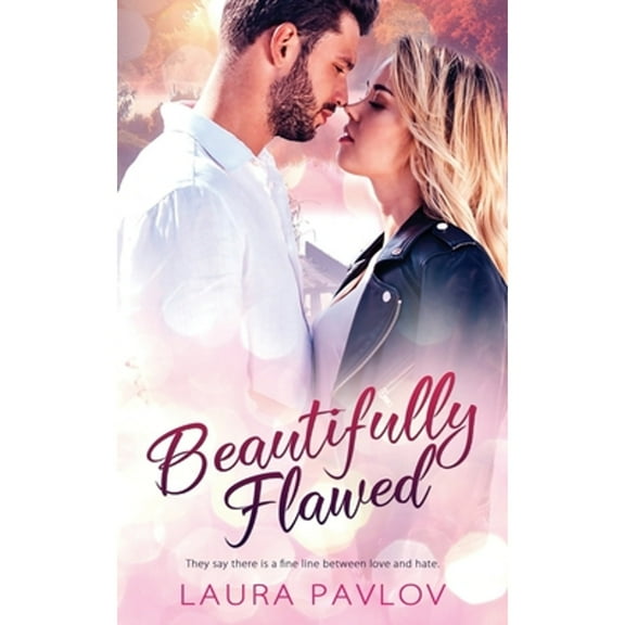 Beautifully Flawed (Paperback) by Laura Pavlov