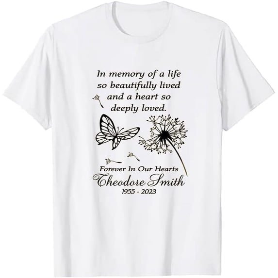 Beautifully Lived Dandelion Butterflies Custom Name Sympathy Gifts Short Sleeve Tee Shirt