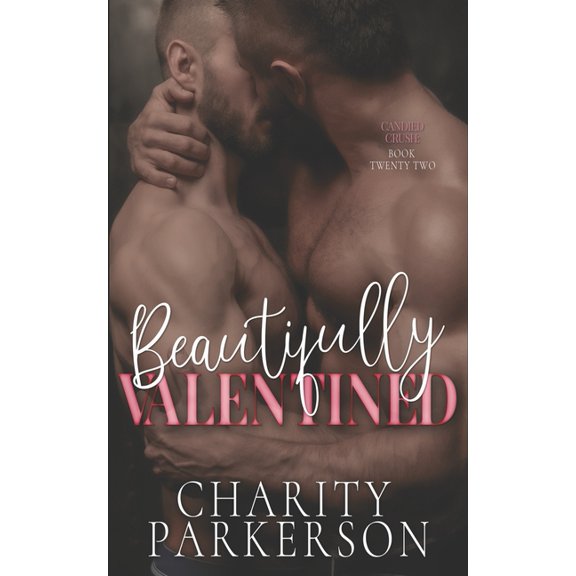 Beautifully Valentined (Paperback)