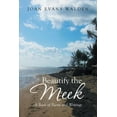 thumbnail image 1 of Beautify the Meek : A Book of Poems and Writings, 1 of 1