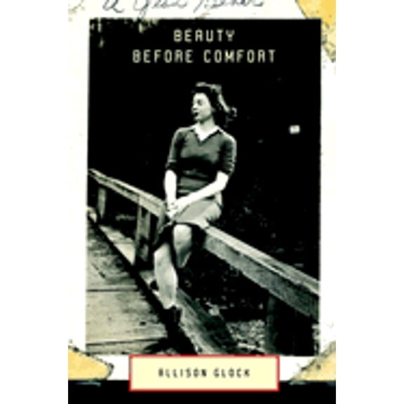 Pre-Owned Beauty Before Comfort (Hardcover) 0375401210 9780375401213