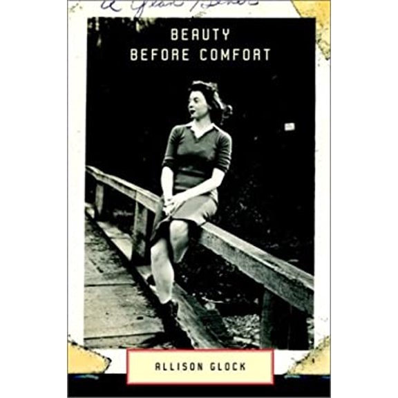 Pre-Owned Beauty Before Comfort (Hardcover) 0375401210 9780375401213