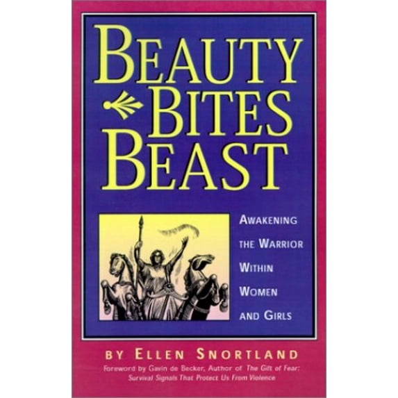 Pre-Owned Beauty Bites Beast: Awakening the Warrior Within Women and Girls (Paperback) 0971144702 9780971144705