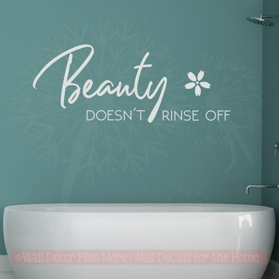 Beauty Doesn't Rinse Off Girls Bathroom Art Quote Wall Sticker Letter Decals 36x14-Inch Light Gray