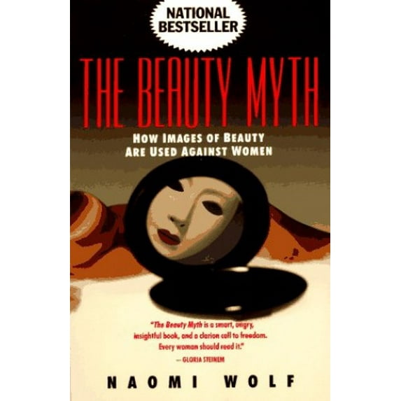 Pre-Owned The Beauty Myth : How Images of Beauty are Used Against Women 9780385423977
