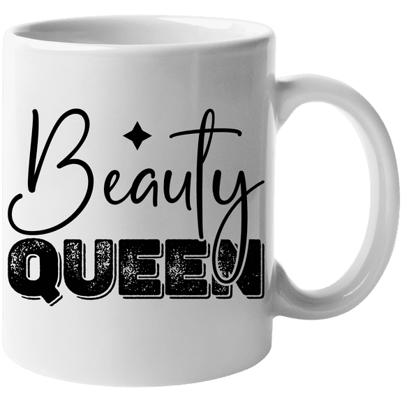 Beauty Queen, Title for Beauty Specialist or Beautician - Beauty Themed Merch for Makeup Artist or Cosmetologist, Gift for Makeup Lovers & Beauticians, White Mug 11oz