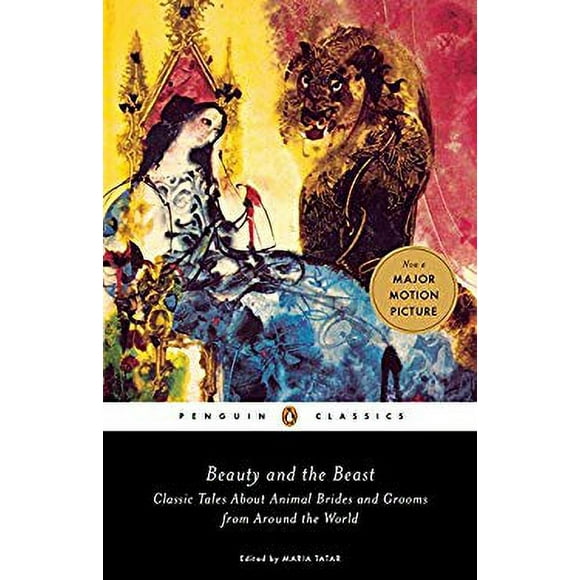 Pre-Owned Beauty and the Beast : Classic Tales about Animal Brides and Grooms from Around the World 9780143111696 Used