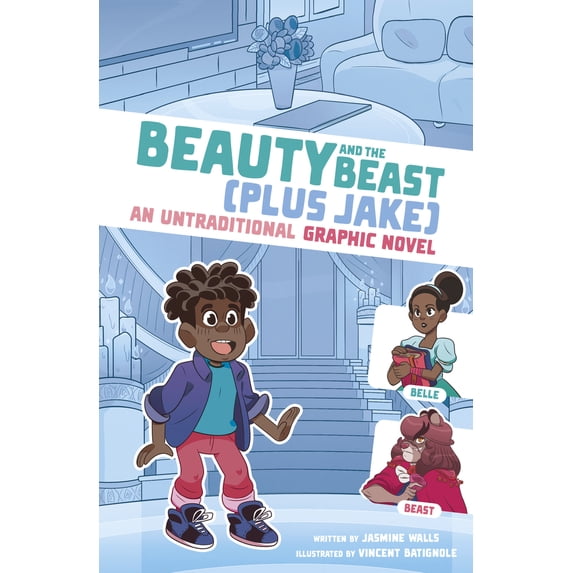 Pre-Owned Beauty and the Beast (Plus Jake): An Untraditional Graphic Novel (Paperback) 1669014983 9781669014980