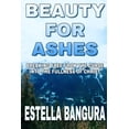thumbnail image 1 of Beauty for Ashes : Breaking Free From the Curse into the Fullness Of Christ (Paperback), 1 of 1