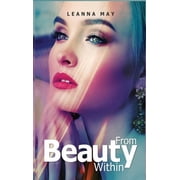 Beauty from Within, Hardcover