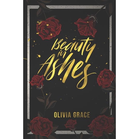Beauty in Ashes (Paperback)