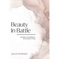 thumbnail image 1 of Beauty in Battle: Winning in Marriage by Waging a War, (Hardcover), 1 of 2