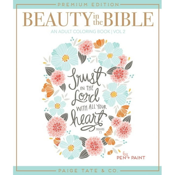 Beauty in the Bible: Adult Coloring Book Volume 2, (Paperback)