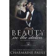 Beauty in the Stolen Beauty in the Stolen The Complete Trilogy A Diamond Magnate Series, Paperback