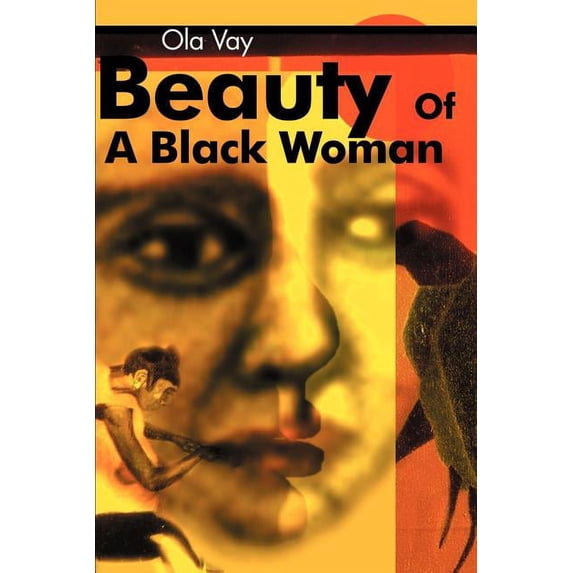 Beauty of a Black Woman (Paperback)