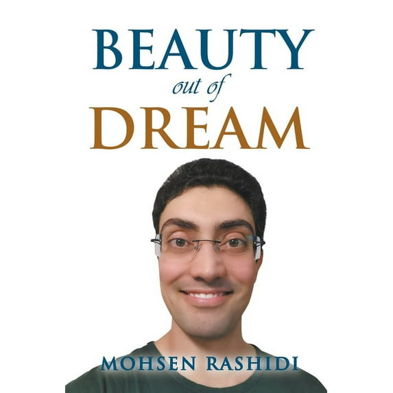 Beauty out of Dreams (Paperback)