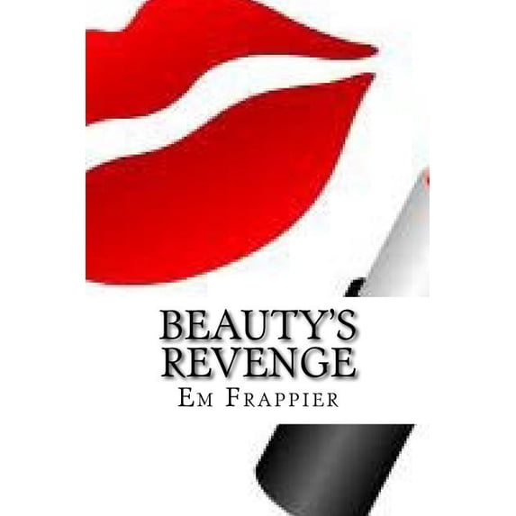 Beauty's Revenge, (Paperback)