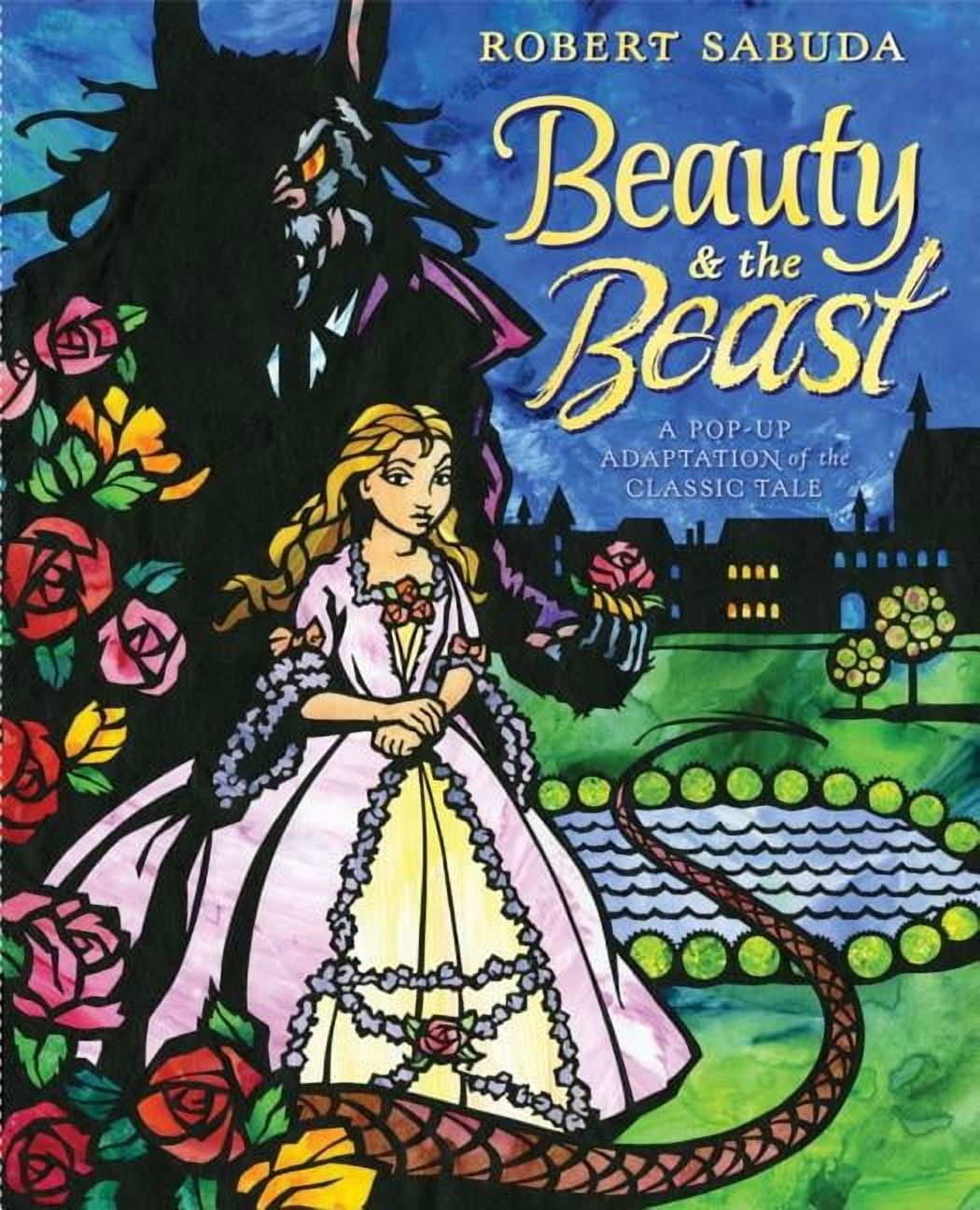 Beauty & the Beast: A Pop-Up Book of the Classic Fairy
