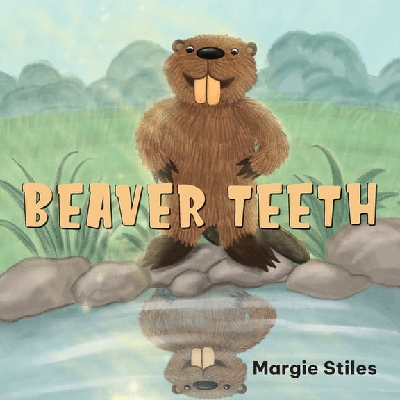 Beaver Teeth, (Paperback)