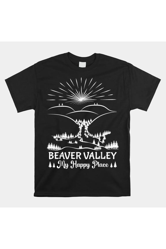 Beaver Valley My Happy Place Nature Landscape Mountain Sun Unisex T-Shirt, Size S-5XL