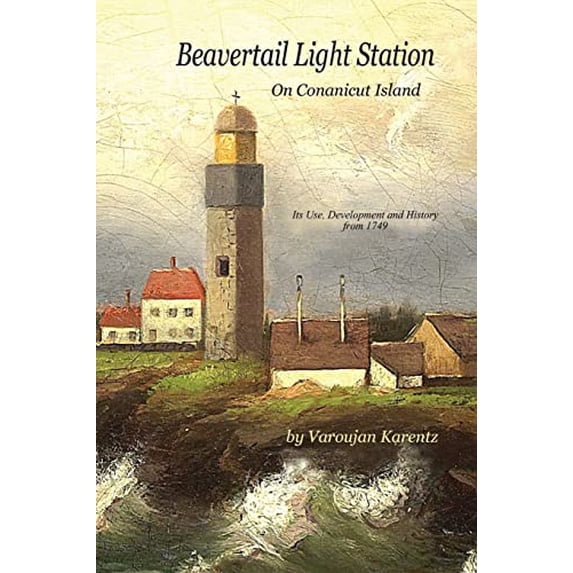 Pre-Owned Beavertail Light Station (Paperback) by Varoujan Karentz