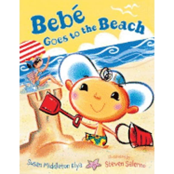 Pre-Owned Bebé Goes to the Beach (Hardcover)